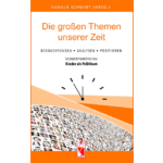 „Die großen Themen unserer Zeit“Buchvorstellung