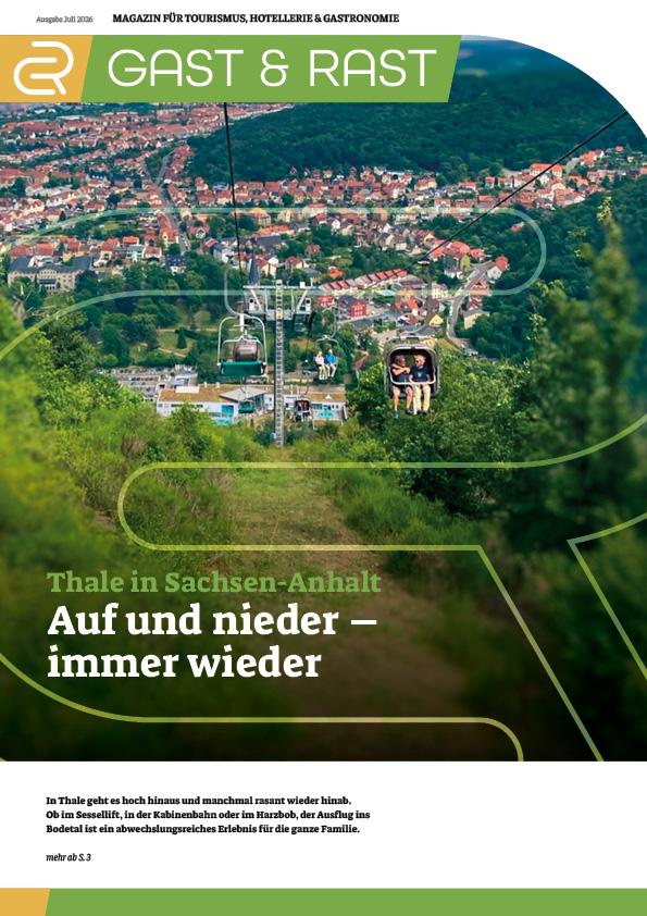 Gast und Rast im August 2026 – Thale in Sachsen-Anhalt Auf und nieder – immer wieder