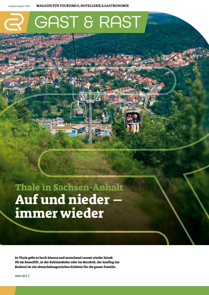 Gast und Rast im August 2026 – Thale in Sachsen-Anhalt Auf und nieder – immer wieder